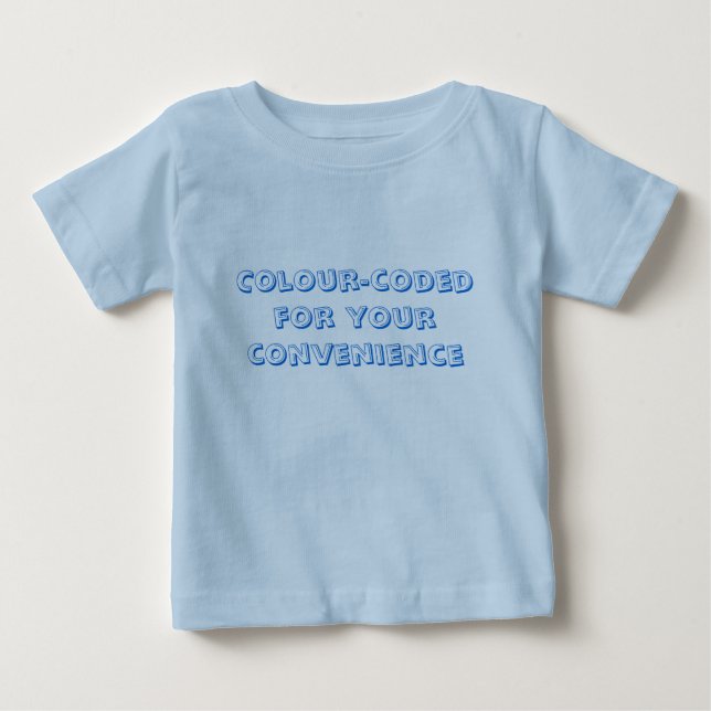Colour-coded for your convenience baby T-Shirt (Front)