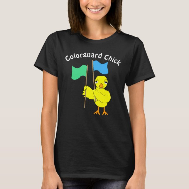 Colour Guard Chick T-Shirt (Front)