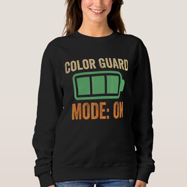 Colour Guard Mode On Battery Design Sweatshirt (Front)