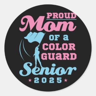 Colour Guard Senior Mum Cl Of 2025 Flags Graduatio Classic Round Sticker