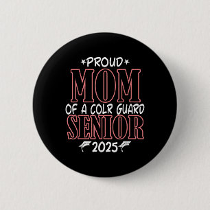 Colour Guard Senior Mum Cl Of 2025 Graduation Funn 6 Cm Round Badge
