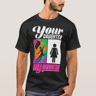 Colour Guard Your Daughter My Daughter Guard Mum T-Shirt