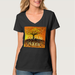 Colour Me Happy Original Art-Roots Run Deep T-shir T-Shirt
