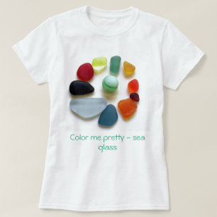 Colour me pretty - sea glass T-Shirt
