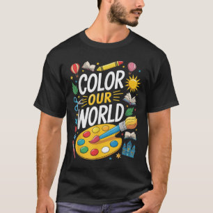 Colour Our World Summer Reading 2025 Art Painting  T-Shirt