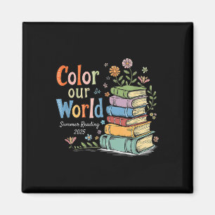 Colour Our World Summer Reading 2025 Library Progr Magnet
