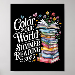 Colour Our World Summer Reading 2025 T-shirt.png Poster