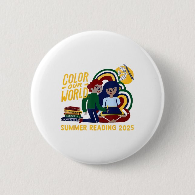 Colour Our World Summer Reading Program 2025 Book  6 Cm Round Badge (Front)