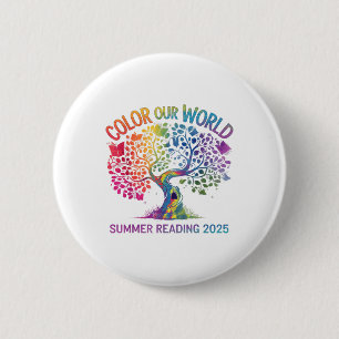 Colour Our World Summer Reading Program 2025 Book 6 Cm Round Badge