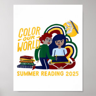Colour Our World Summer Reading Program 2025 Book Poster