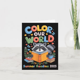 Colour Our World Summer Reading Program 2025 Funny Card