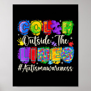 Colour Outside The Lines Autism Awareness Autistic Poster
