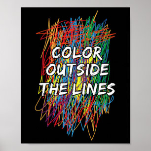 Colour Outside The Lines Autism Awareness For Girl Poster