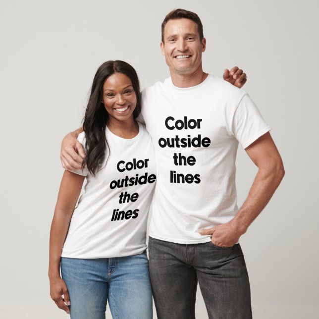 Colour outside the lines T-Shirt (Unisex)