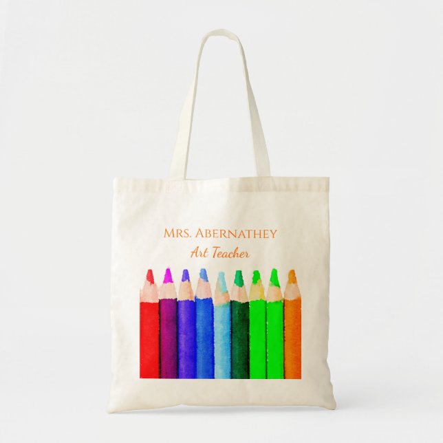 Colour Pencils Back To School Custom Teacher Name Tote Bag (Front)
