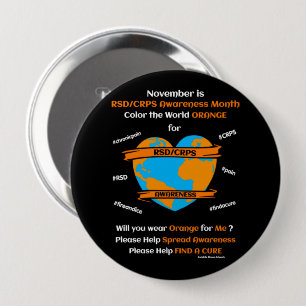 Colour the World Orange...RSD/CRPS 10 Cm Round Badge