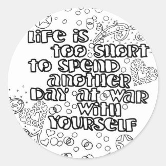 Colour Your Own Sticker life quote