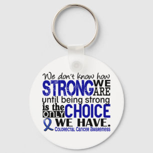 Colourectal Cancer How Strong We Are Key Ring