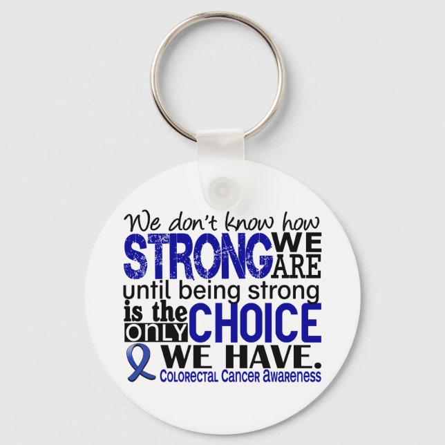 Colourectal Cancer How Strong We Are Key Ring (Front)