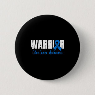 Colourectal cancer warrior colon cancer awareness 6 cm round badge