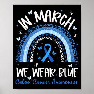 Colourectal march colon cancer awareness blue poster