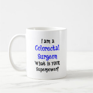 colourectal surgeon coffee mug