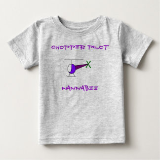 COLOURED CHOPPER, CHOPPER PILOT, WANNABEE BABY T-Shirt