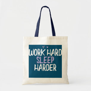 Coloured Heart Funny Work Hard Sleep Harder Saying Tote Bag