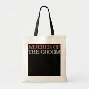 Coloured Saying Mother Of The Groom  Tote Bag