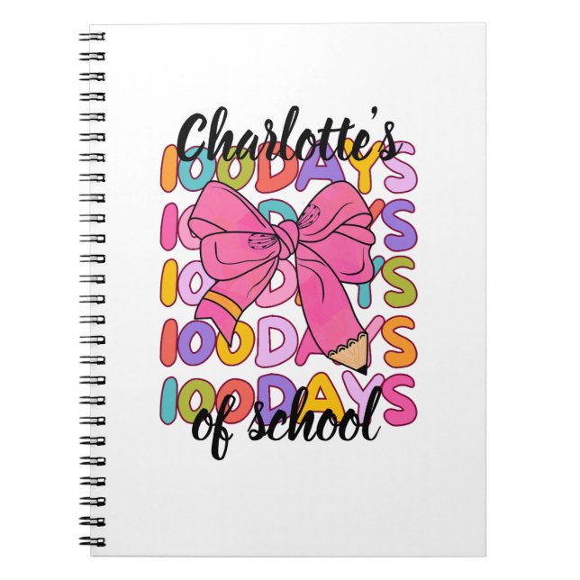 Colourful 100 Days Of School Pink Pencil Bow Notebook (Front)