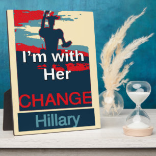 Colourful 2016 I am with her Vote for Hillary USA Plaque