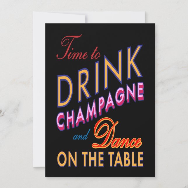 Colourful 21st Birthday Time to Drink Champagne Invitation (Front)