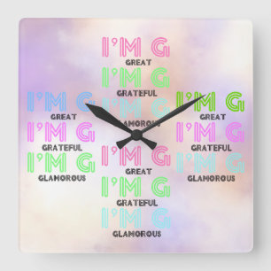 Colourful 3G (Great Grateful Glamourous) Wall Square Wall Clock