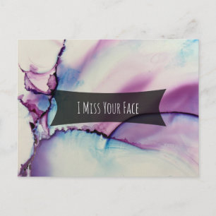 Colourful Abstract Alcohol Ink I Miss Your Face Postcard