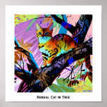 Colourful Abstract Pop Art Bengal Cat in Tree Poster<br><div class="desc">This image of a Bengal cat in a tree was created using pop art style 
The title I chose is "Bengal cat in a tree, " but you can change it. The image is high resolution 7168 x 7168 ppi and is downloadable.</div>