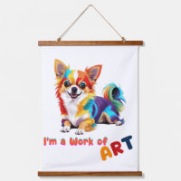 Colourful and playful Chihuahua I'm a Work of Art