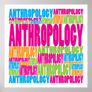Colourful Anthropology Poster