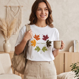 Colourful Autumn Maple Leaf Give Thanks Gratitude T-Shirt