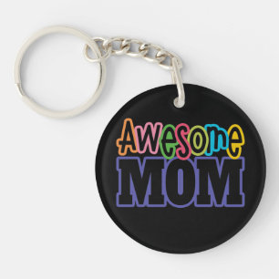 Colourful Awesome Mum Mother's Day   Keychain