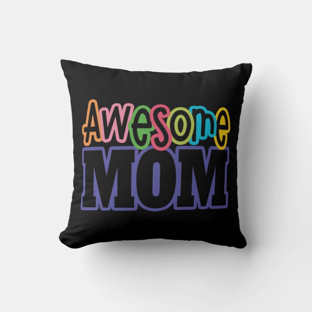 Colourful Awesome Mum Mother's Day | Throw Pillow (Front)