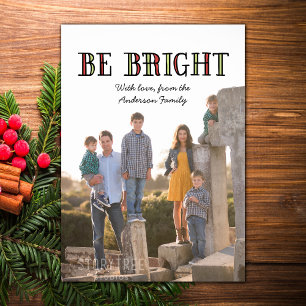 Colourful Be Bright Holiday Photo Flat Card