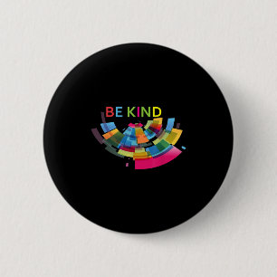 Colourful Be Kind Abstract Kindness Uplifting Cute 6 Cm Round Badge
