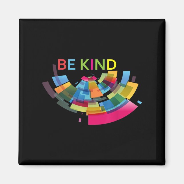 Colourful Be Kind Abstract Kindness Uplifting Cute Magnet (Front)