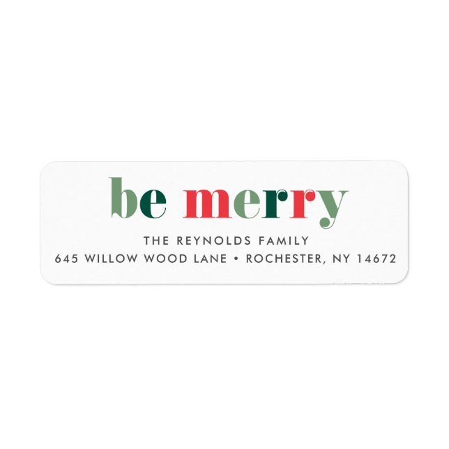Colourful Be merry Red Green Holiday Return Addres (Front)