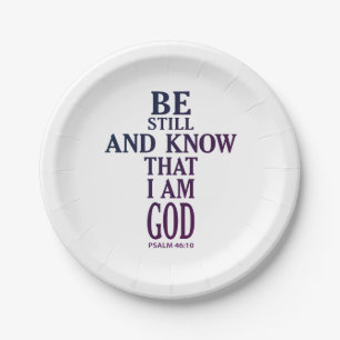 colourful BE STILL AND KNOW THAT I AM GOD   Paper Plate