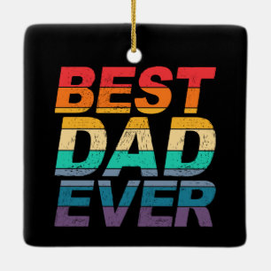 Colourful Best Dad Ever Father's Day Ornament