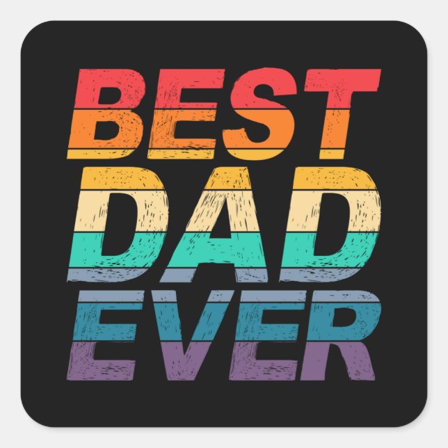 Colourful Best Dad Ever Father's Day | Sticker (Front)
