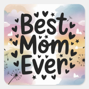 Colourful Best Mum Ever Watercolor Hearts Stars Square Sticker
