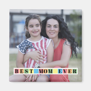 Colourful blocks Best MOM Ever photo Magnet