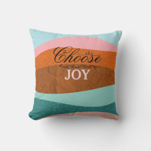 Colourful Boho Inspirational Positive Quote  Cushion